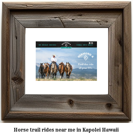 horse trail rides near me in Kapolei, Hawaii